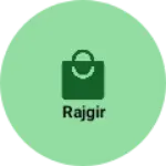 Business logo of Rajgir