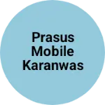 Business logo of Prasus Mobile Karanwas