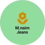 Business logo of M.Naim jeans