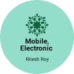 Business logo of Mobile, Electronic