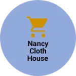 Business logo of Nancy cloth house Nidani jind