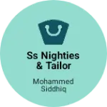 Business logo of SS NIGHTIES & TAILOR