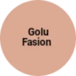 Business logo of Golu fasion