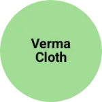 Business logo of Verma cloth