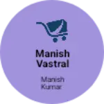 Business logo of Manish vastral
