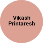 Business logo of Vikash printaresh