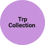 Business logo of TRP collection