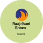 Business logo of Raajdhani shoes