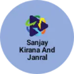 Business logo of Sanjay kirana and janral