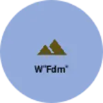Business logo of W"FDM"