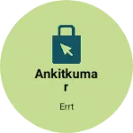 Business logo of Ankitkumar