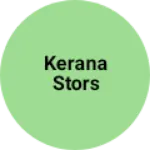 Business logo of Kerana stors