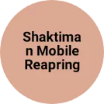 Business logo of Shaktiman mobile reapring