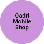 Business logo of Qadri mobile shop