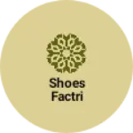 Business logo of Shoes factri