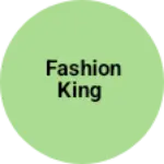 Business logo of Fashion king