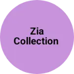 Business logo of Zia collection