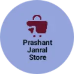 Business logo of Prashant janral store