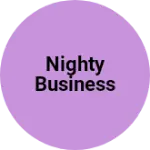 Business logo of Nighty Business