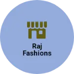 Business logo of Raj Fashions