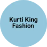 Business logo of Kurti KING FASHION based out of Mumbai
