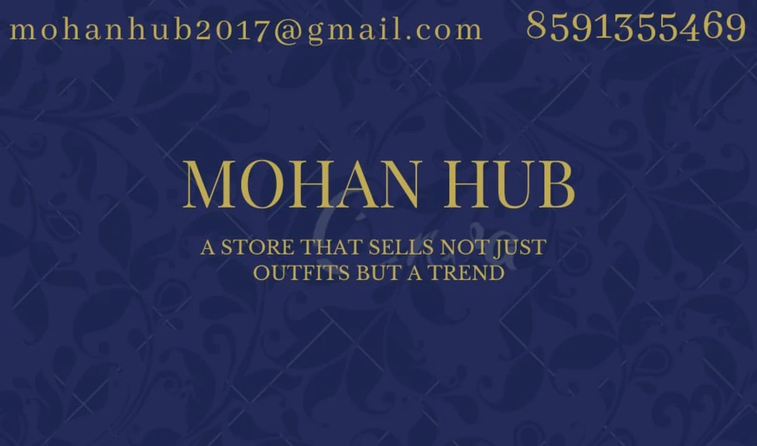 Visiting card store images of Mohan hub Men's wear 