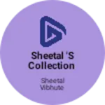 Business logo of Sheetal 's collection