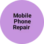 Business logo of Mobile Phone Repair