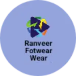 Business logo of Ranveer fotwear wear pathrud