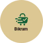 Business logo of BIKRAM