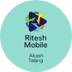 Business logo of Ritesh mobile shop