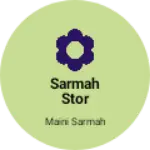 Business logo of Sarmah stor