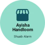 Business logo of Ayisha Handloom