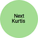 Business logo of Next Kurtis