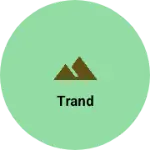 Business logo of Trand