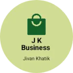 Business logo of J K BUSINESS