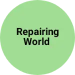 Business logo of Repairing world