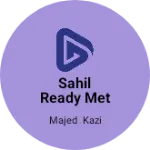 Business logo of Sahil ready met