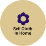 Business logo of Sell cloth in home