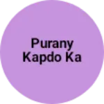 Business logo of purany kapdo ka