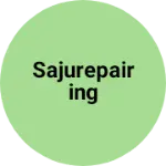 Business logo of Sajurepairing