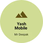 Business logo of Yash Mobile