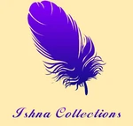 Business logo of Ishna Collections ; +91 8334956789