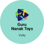 Business logo of Guru nanak toys