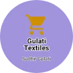 Business logo of GULATI TEXTILES