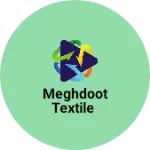 Business logo of Meghdoot Textile