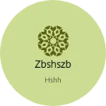 Business logo of Zbshszb
