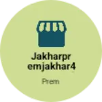 Business logo of jakharpremjakhar427@gmail.com