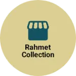 Business logo of Rahmet collection