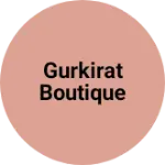 Business logo of Gurkirat boutique